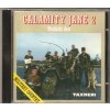 CD Taxmeni - Calamity Jane 2. Nejdelší den