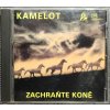 CD Kamelot - Zachraňte koně (1990)