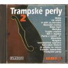 CD Trampské perly 2