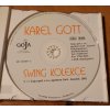 CD Karel Gott - Big Band Felixe Slováčka - Swing kolekce