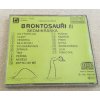 CD - BRONTOSAUŘI - SEDMIKRÁSKA