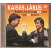 CD Kaiser a Lábus -  Lůďo, to je nap(r)osto no(r)mální