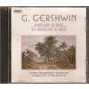 CD G. Gershwin - Rhapsody in Blue, An American in Paris