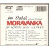 CD Jan Slabák - MORAVANKA