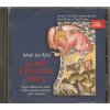 CD Jan Jakub Ryba - Czech Christmass Mass - Pražský symfonický orchestr