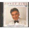 CD JOSEF ZÍMA s orchestrem Jiřího Sládka - TAK NA TĚCH TVEJCH ŠEDESÁT