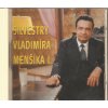 CD Silvestry Vladimíra Menšíka I.