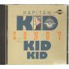 CD Kapitán Kid – Songy (1992, Multisonic)  Kapitán Kid – Songy – 14 autorských trampských a folkových písní. Multisonic 1992.