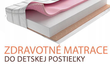 Zdravotné matrace do detskej postieľky
