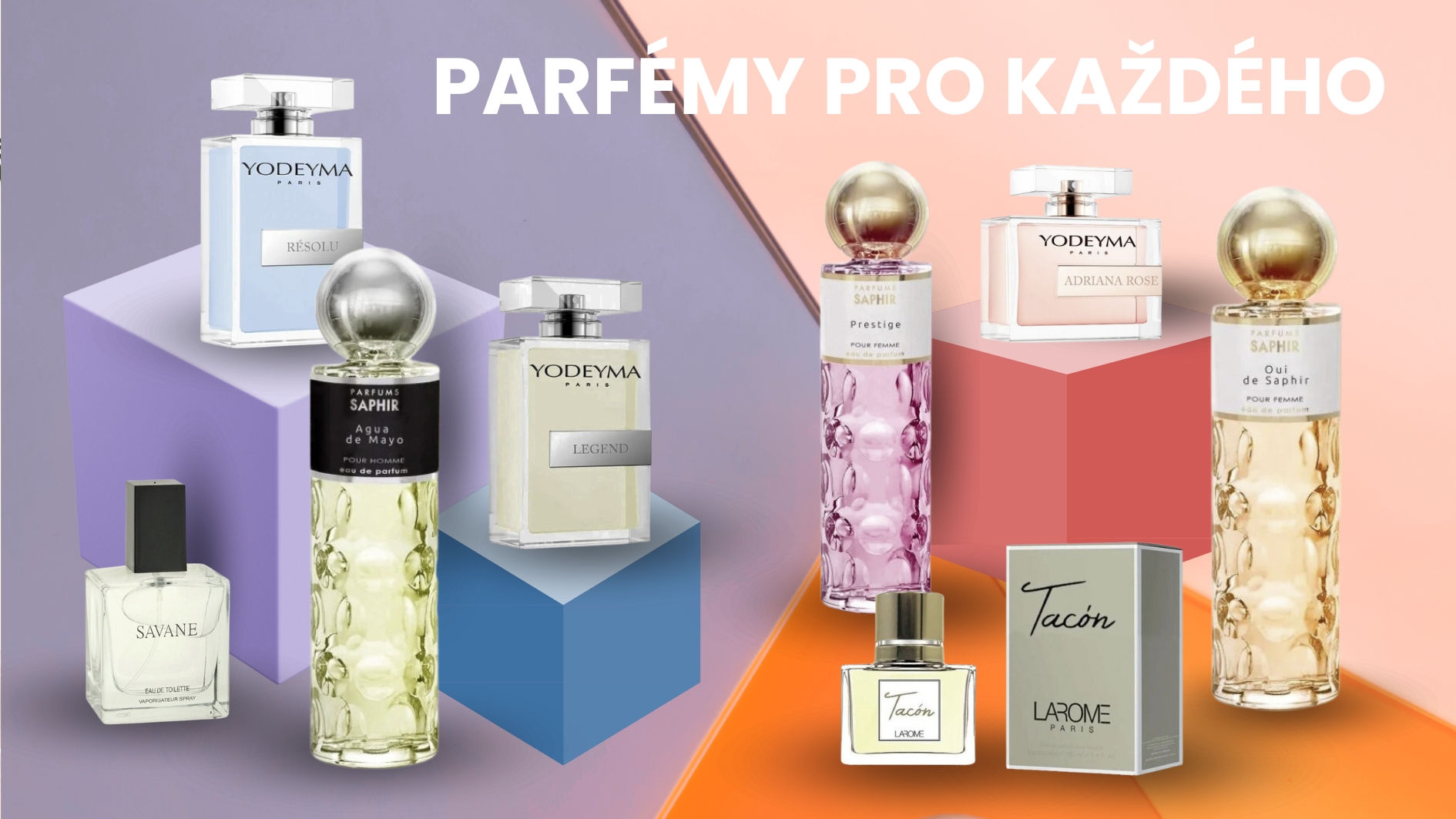 Parfémy pro každého