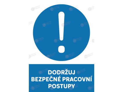 samolepka dodrzuj bezpecne pracovni postupy
