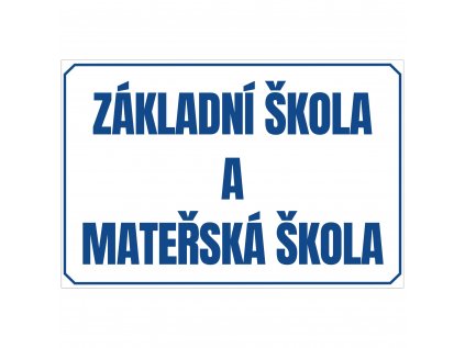 Základní škola a mateřská škola