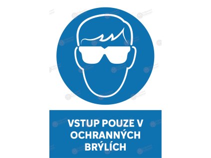 samolepka vstup pouze v ochrannych brylich