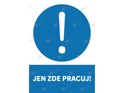 samolepka jen zde pracuj