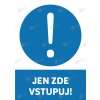 samolepka jen zde vstupuj