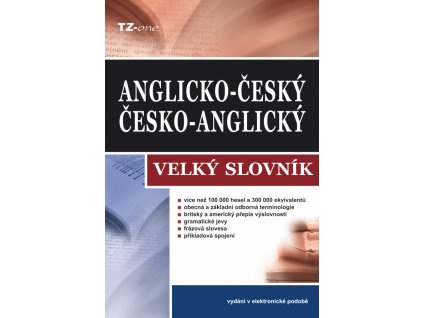 Velký anglicko-český / česko-anglický slovník - kolektiv autorů TZ-one [e-kniha]