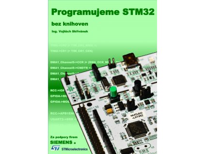 Programujeme STM32 - bez knihoven - Vojtěch Skřivánek [e-kniha]