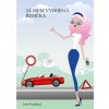 Já jsem výborná řidička - Lenka Macháčková [e-kniha]