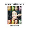 Deset tváří ženy 2 - Sherry Rose [e-kniha]