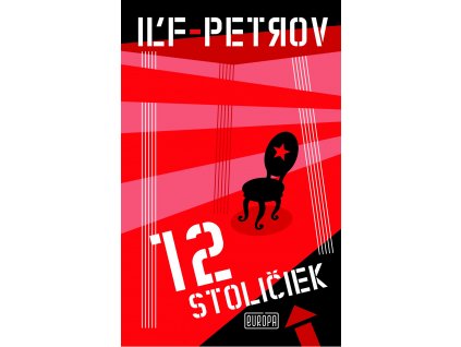 12 stoličiek (Nové vydanie)