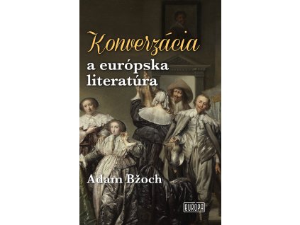 Konverzacia a euro╠üpska literatura velka