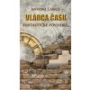 Vládca času - Fantastické poviedky