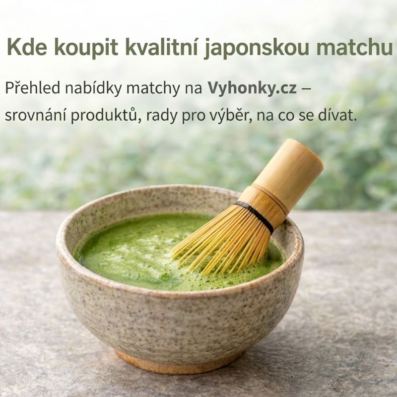 Kde koupit kvalitní japonskou matchu – výběr a rady