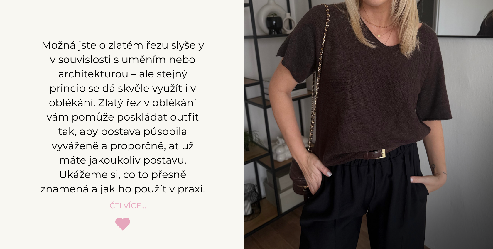 Zlatý řez v oblékání: co to je a jak ho využít ve svém šatníku