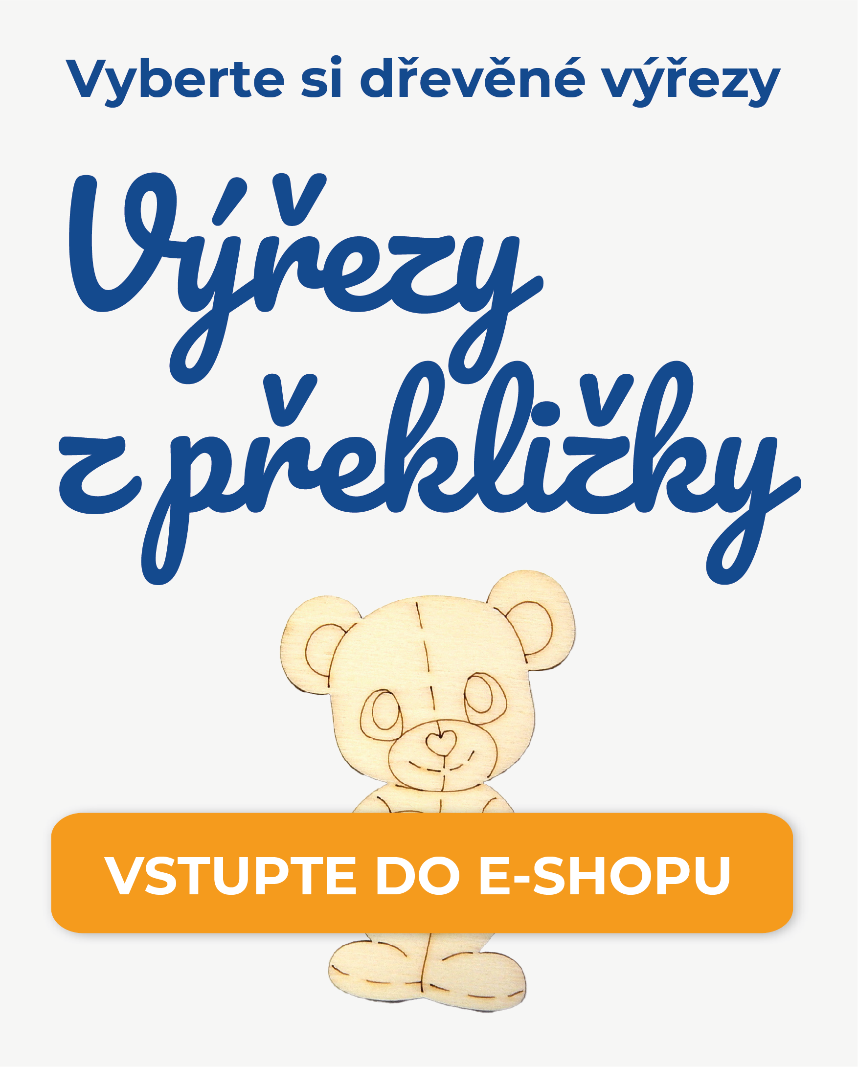 Vstupte do e-shopu Výřezy z překližky