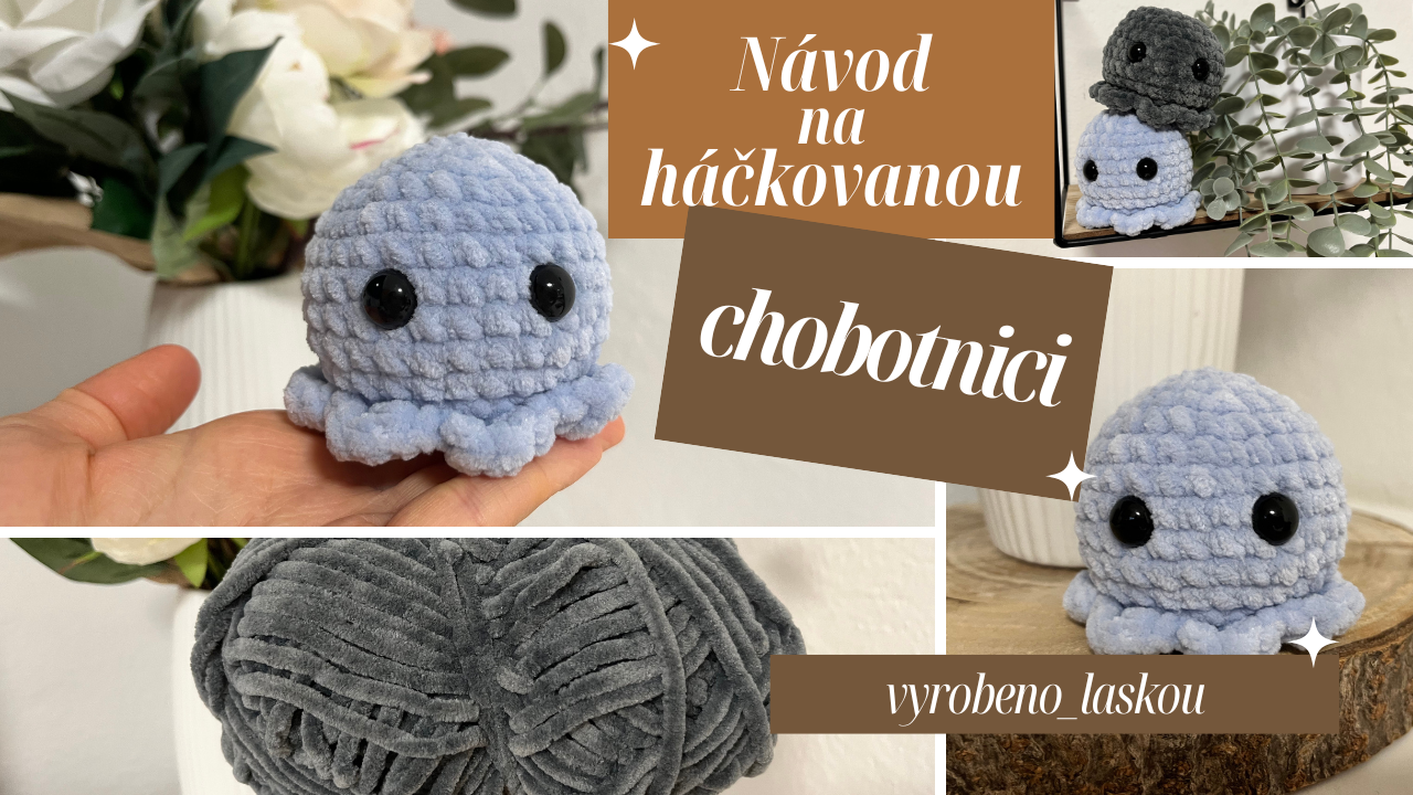 Návod na háčkovanou chobotničku