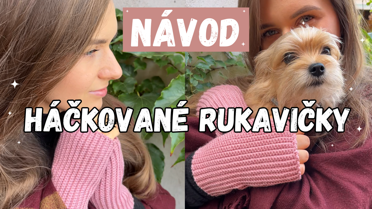 Návod na háčkované rukavičky