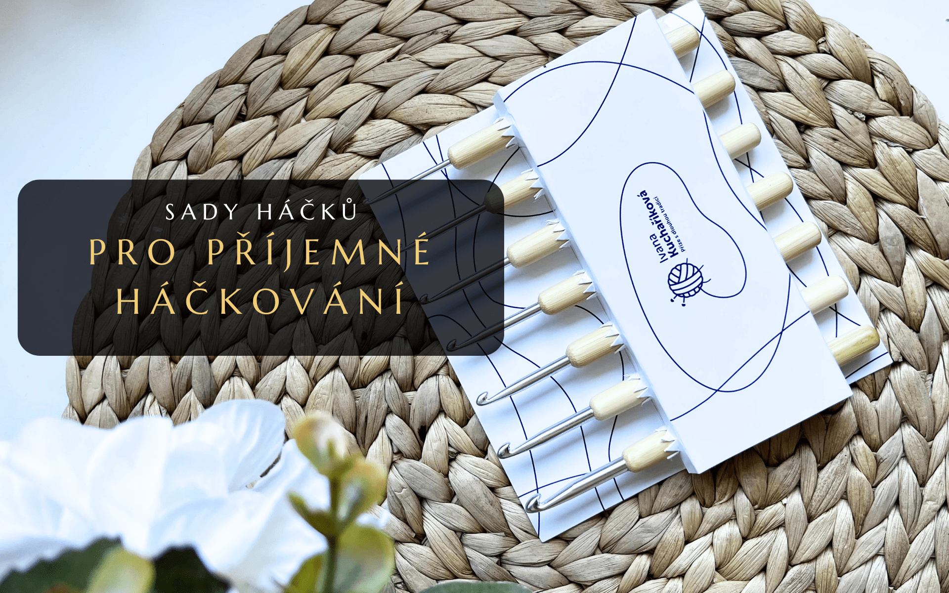 Sady háčků pro pohodlné pletení