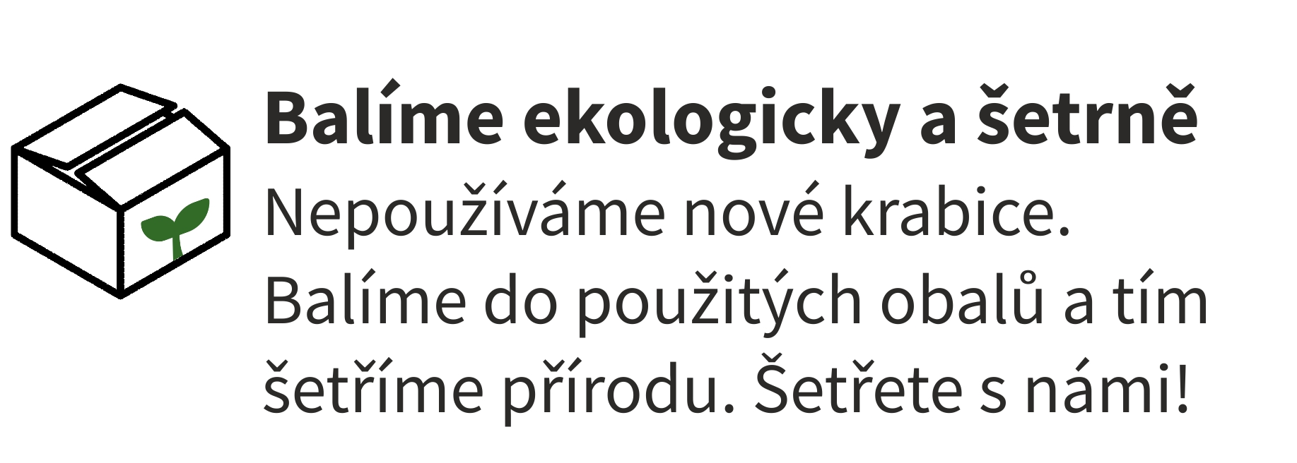 Balíme ekologicky a šetrně