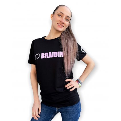Limitované tričko - I LOVE BRAIDING - black