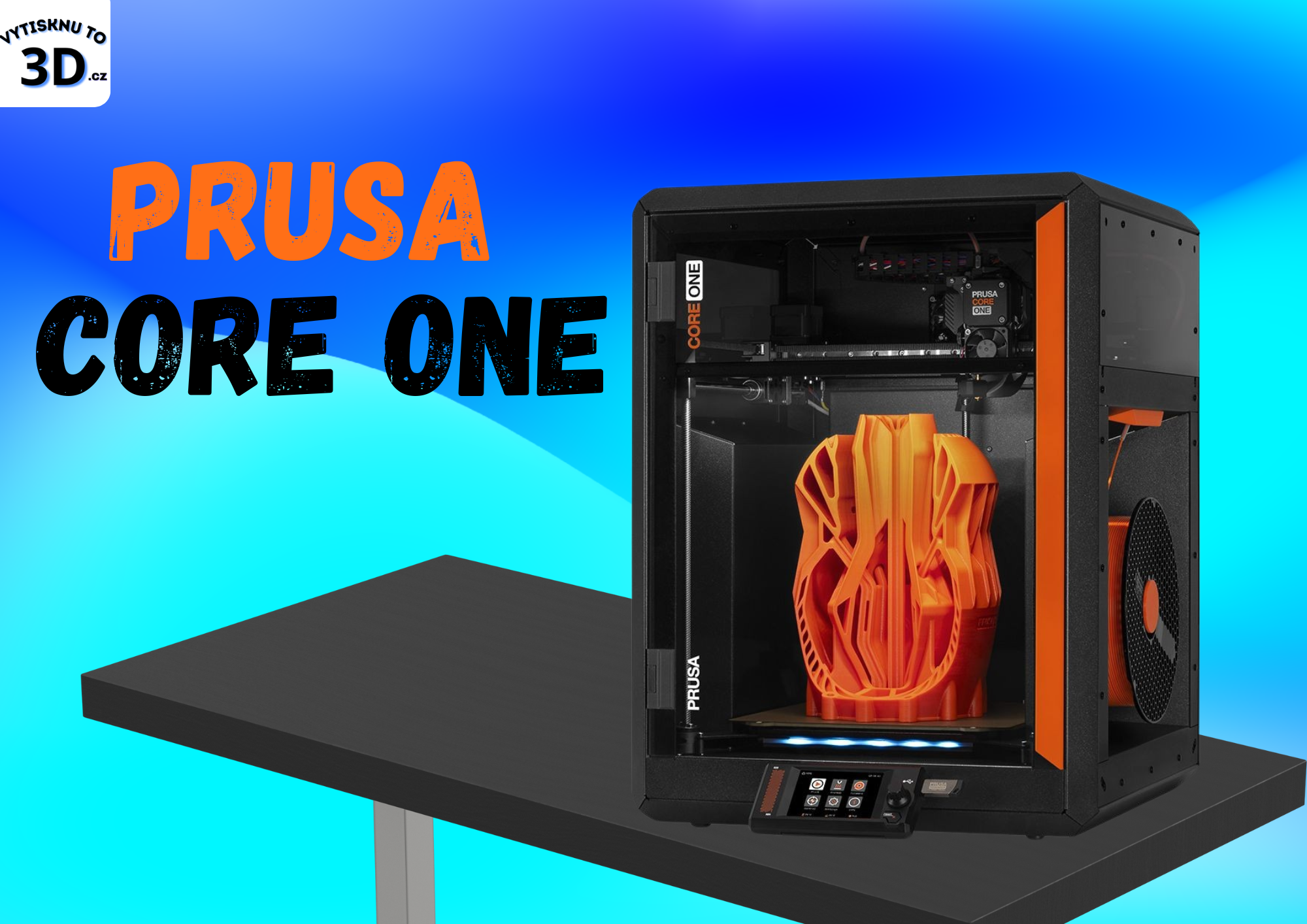 Prusa CORE One: Suprová CoreXY 3D tiskárna je tu!