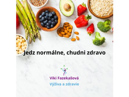 Jedz normálne, chudni zdravo“ (1080 x 1080 px)