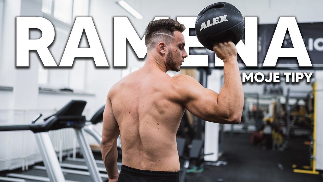 CVIKY NA RAMENA | MOJE TIPY