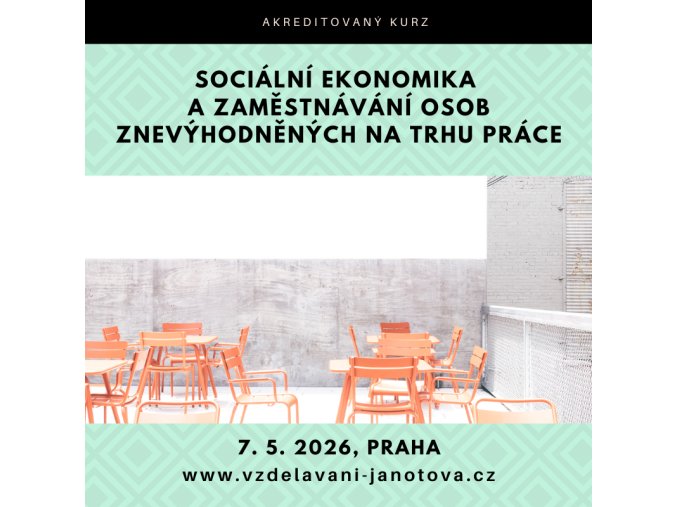 Kurz Sociální ekonomika a zaměstnávání 2026 Praha