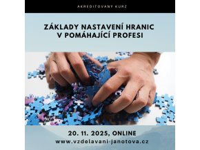 Akreditovaný kurz MPSV pro sociální pracovníky Nastavení hranic podzim 2025