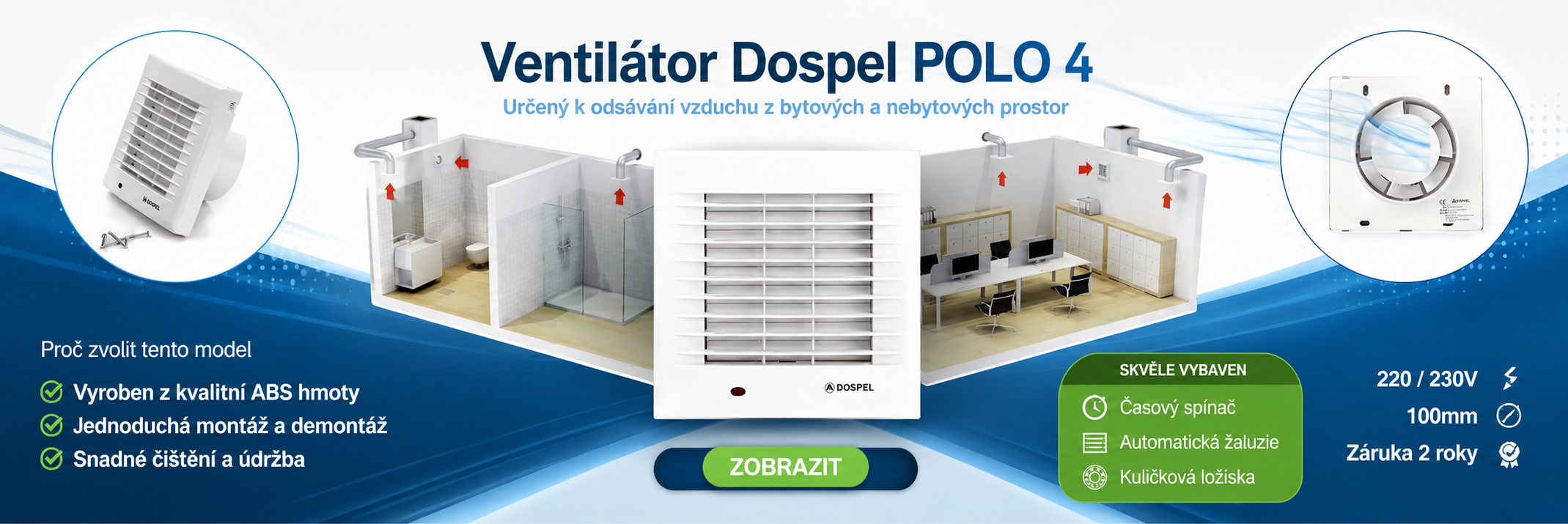 Ventilátor Dospel POLO 4 AŽ / WC