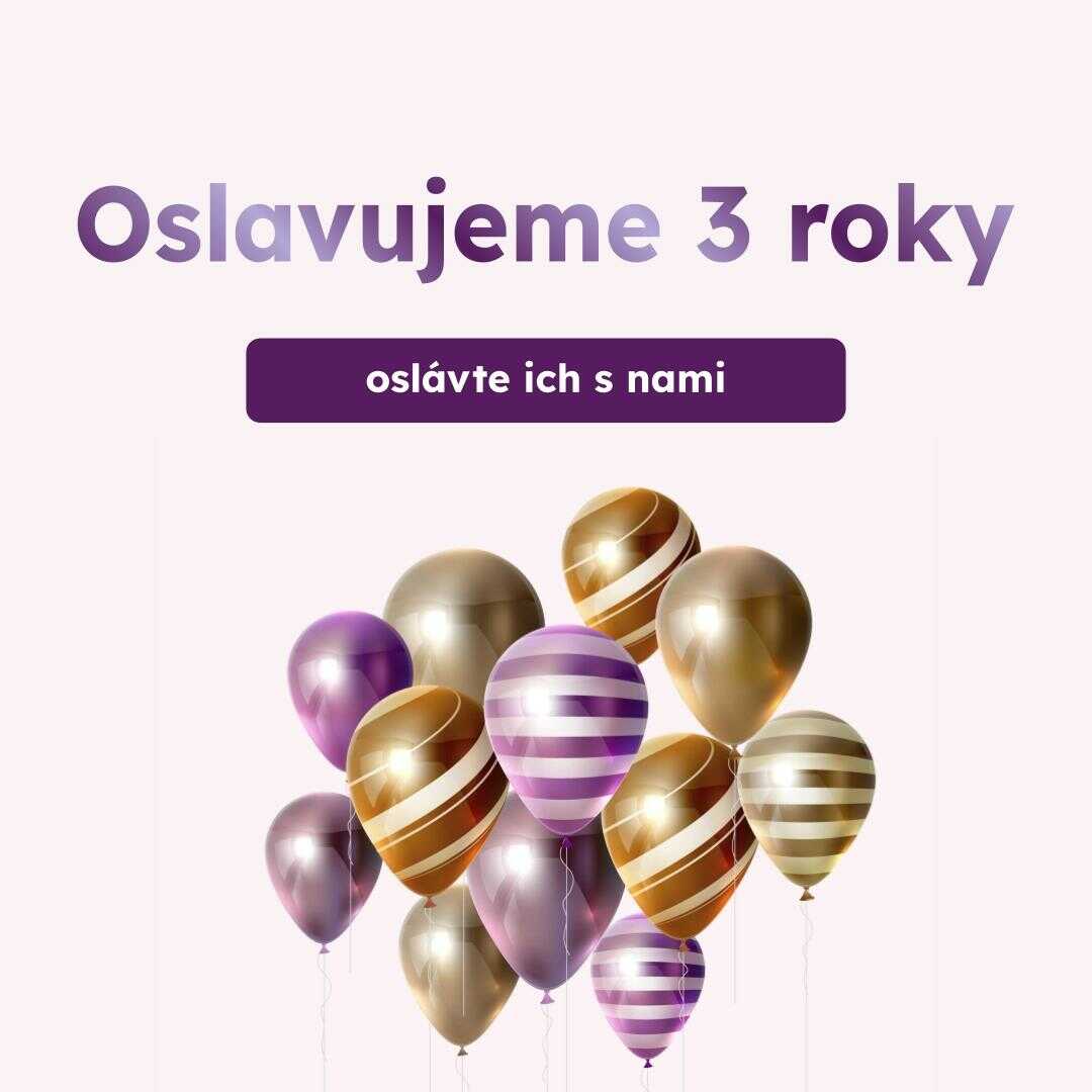 Oslavujeme 3. narodeniny