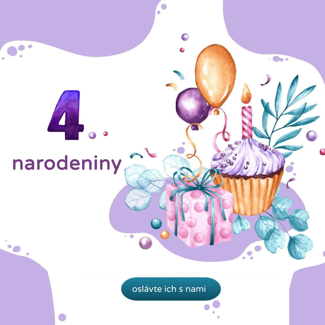 Oslavujeme 4. narodeniny