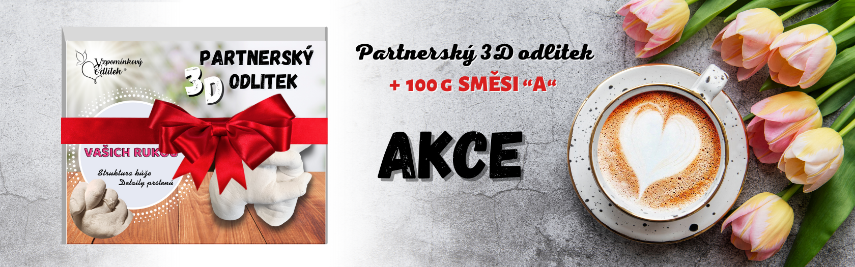 Partnerský odlitek + 100 g navíc