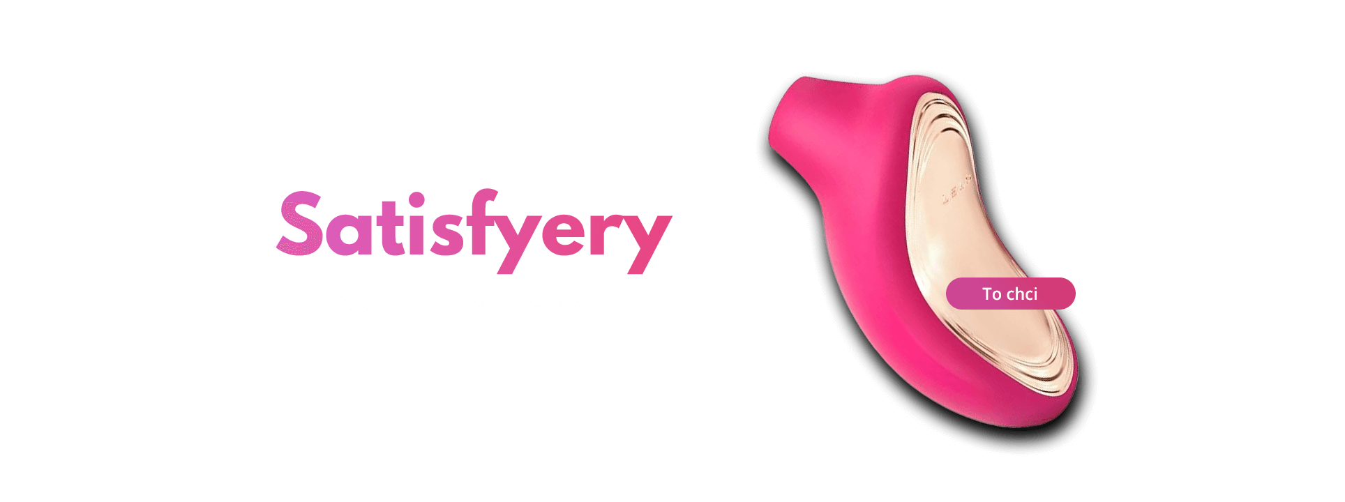 Satisfyery