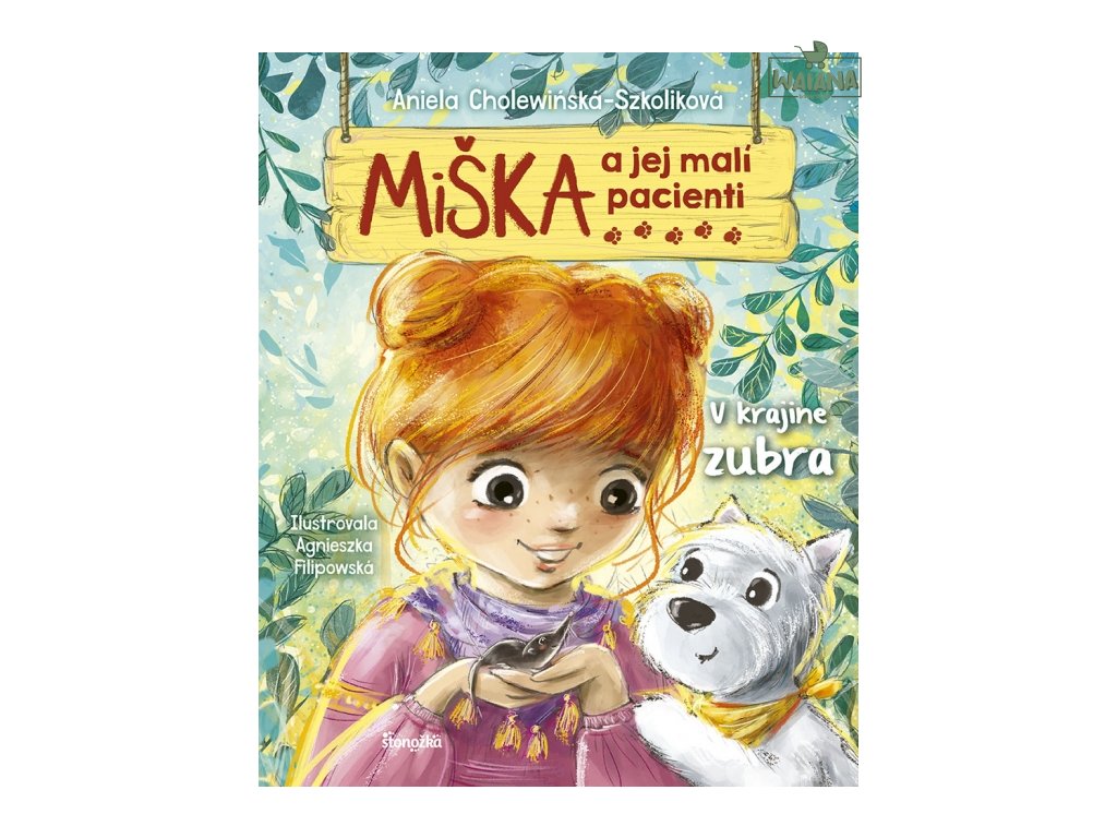 Miška a jej malí pacienti 13: V krajine zubra