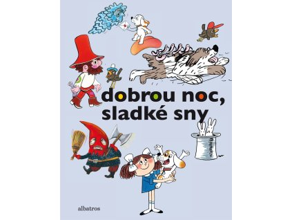 Dobrou noc, sladké sny