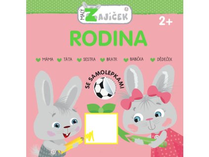 Malý zajíček - Rodina