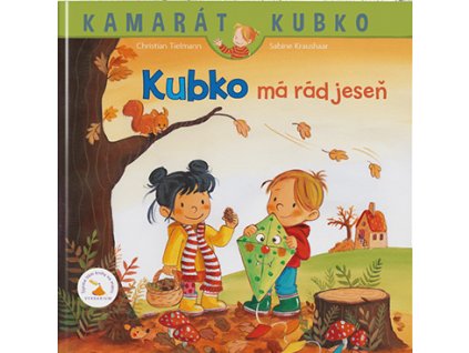 Kubko má rád jeseň - tvrdá väzba