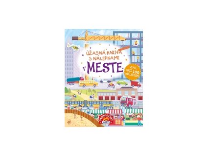 Úžasná kniha s nálepkami - V meste