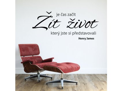 Samolepky na zeď - nápis Čas začít žít život